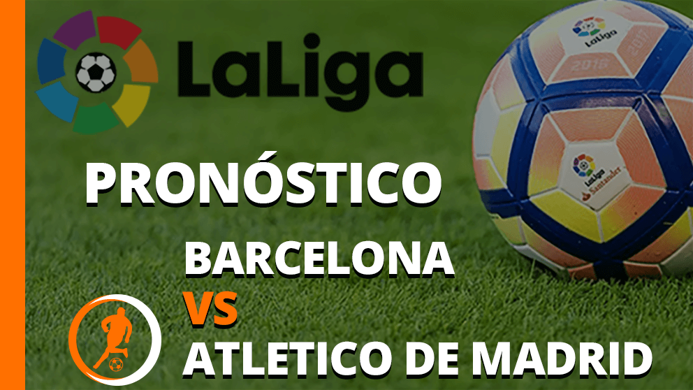 pronostico barcelona atletico madrid 23 abril 2023