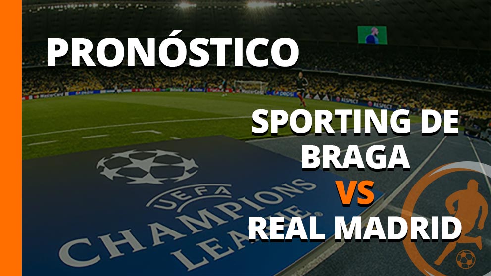 pronostico sporting braga real madrid 24 octubre 2023