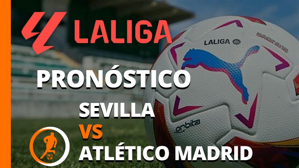 pronostico sevilla atletico madrid 11 febrero 2024