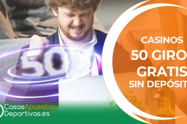 casinos 50 giros gratis sin depósito