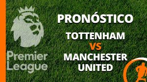 pronostico tottenham manchester united 16 febrero 2025